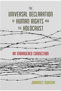 Universal Declaration of Human Rights and the Holocaust