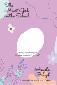 The Nicest Girl in the School