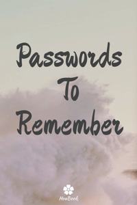 Passwords To Remember