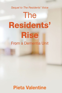Residents' Rise