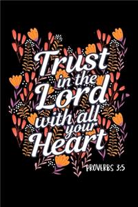 Trust in the Lord with all Your Heart