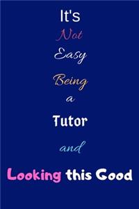 It's Not Easy Being a Tutor and Looking This Good