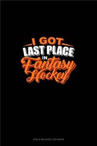 I Got Last Place in Fantasy Hockey