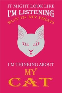 I'm Thinking About My Cat