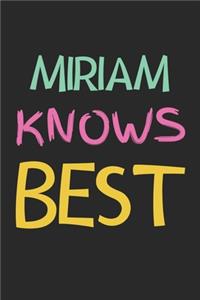Miriam Knows Best