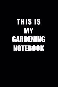 Notebook For Gardening Lovers