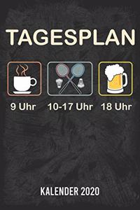 Tagesplan Badminton Kalender 2020