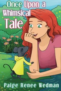 Once Upon a Whimsical Tale