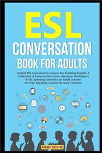 ESL Conversation Book for Adults