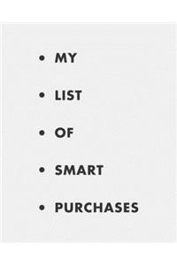 My list of smart purchases