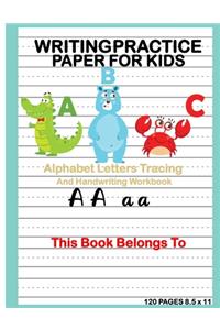 Writing Practice Paper for Kids