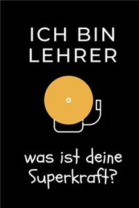 Ich Bin Lehrer Was Ist Deine Superkraft?