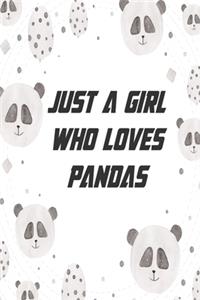 just a girl who loves pandas