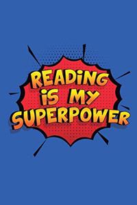 Reading Is My Superpower