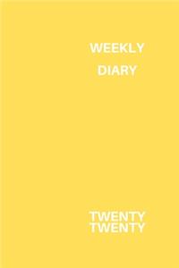 Weekly Diary Twenty twenty