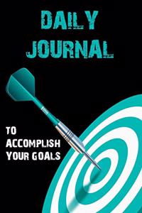 Daily Journal to Accomplish Your Goals
