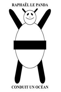 Raphaël le Panda conduit un Océan