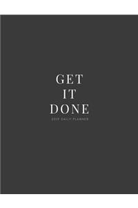 Get It Done 2019 Daily Planner