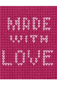Made With Love