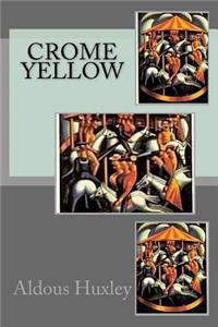 Crome Yellow