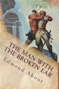 The Man with the Broken Ear
