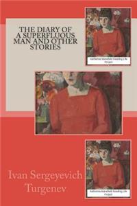 The Diary Of A Superfluous Man and Other Stories