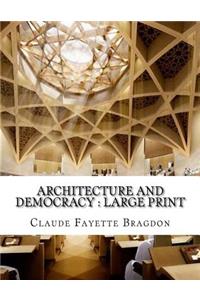 Architecture and Democracy