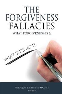 Forgiveness Fallacies