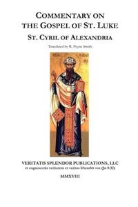 Commentary on the Gospel of St. Luke