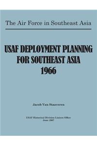 USAF Deployment Planning for Southeast Asia