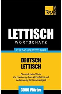 Lettischer Wortschatz für das Selbststudium - 3000 Wörter