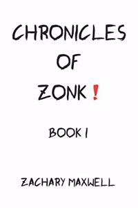 The Chronicles of Zonk
