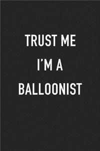 Trust Me I'm a Balloonist