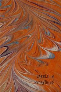 Dabble in Everything