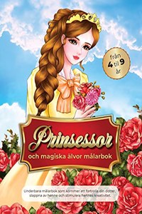 prinsessor och magiska älvor målarbok från 4 till 9 år