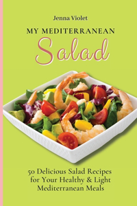 My Mediterranean Salad