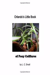 Orlando's Little Book of Pony Coiffures