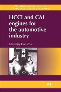 Hcci and Cai Engines for the Automotive Industry