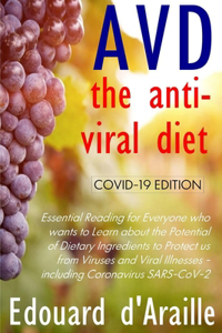 AVD - The Anti-Viral Diet