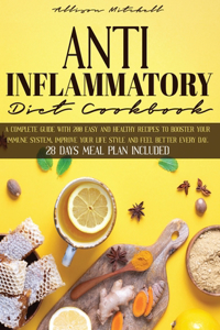 Anti-Inflammatory Diet Cookbook