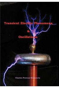 Transient Electric Phenomena and Oscillations - Third Edition