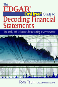 Edgar Online Guide to Decoding Financial Statements