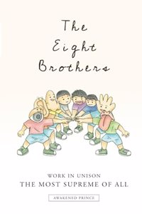 The Eight Brothers