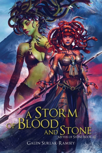 Storm of Blood and Stone