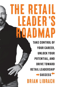 Retail Leader's Roadmap