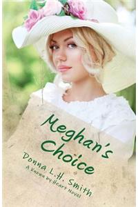 Meghan's Choice