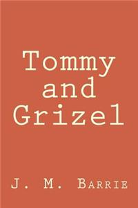 Tommy and Grizel