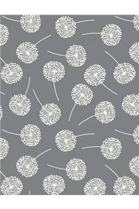My Big Fat Bullet Journal Dandelions on Gray: Jumbo Sized Dot Style Bullet Journal Notebook - 300 Plus Numbered Pages with 300 Dot Grid Pages, 6 Index Pages and 2 Key Pages in Large 8.5 X 11 Size