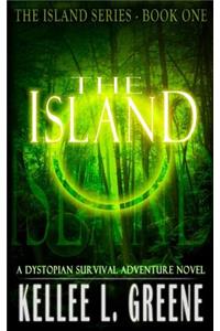 Island - A Dystopian Survival Adventure Novel