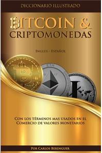 Diccionario Ilustrado Especializado BItcoin & Criptomonedas. Espanol - Ingles.